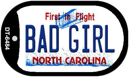 Smart Blonde Bad Girl North Carolina Novelty Metal Dog Tag Necklace DT-6484