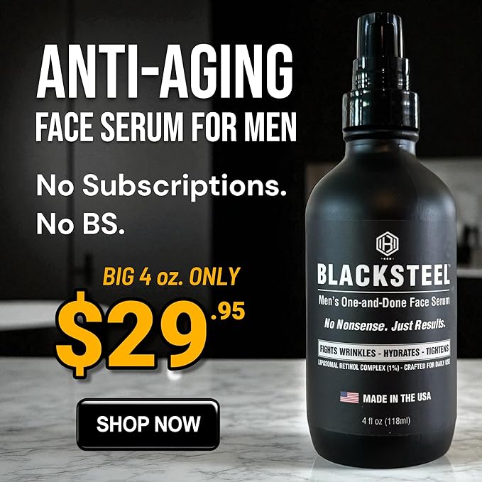 BLACKSTEEL Men’s Anti-Aging Face Serum with Retinol & Hyaluronic Acid | 4 oz (2-Pack)