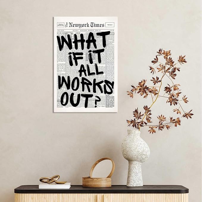 Drimiler Retro Black And White Newspaper Poster What If It All Works Out Canvas Wall Art Positive Affirming Quote Minimalist Prints Painting For Home Bedroom Dorm Wall Decor 8x12in Wframed