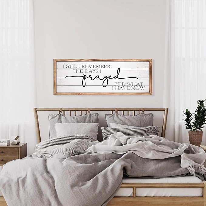 Large Wall Art - "I Still Remember The Days I Prayed for What I Have Now" - Inspiring Farmhouse Wall Decor for Bedroom, Above Bed Wall Decor, Living Room, or Dining Room Display, Rustic Bedroom Wall Art for Home Decor 42x15 inch