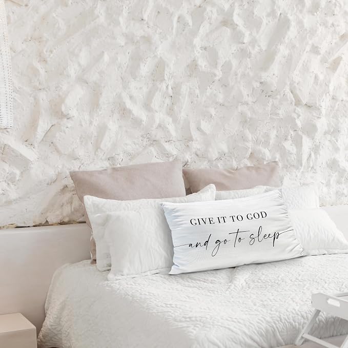 Give It to God and Go to Sleep, Decorative Pillows Covers for Bed, Throw Pillows Cover for Bed,12x20 Pillow Cover,Decorative Bed Pillows for Bedroom Room(12x20, White)