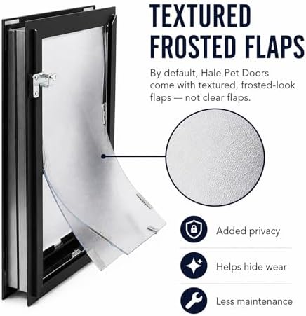 Door Model | Cat & Dog Doors | Energy Efficient Double Vinyl Flaps | Locking Security Cover | Skilled Install Required | Heavy Frame of Extruded Aluminum | Steel Reinforced Corners | Hale Pet Door