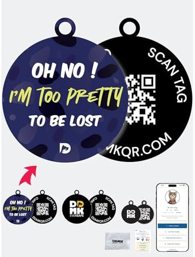 DDMK Smart Pet Tag Set | Includes 3 Tags | QR Code for Instant Alerts | Custom Pet Profiles | Durable & Waterproof | No Subscriptions or Fees |29-OH NO! I AM Too Perfect to BE Lost