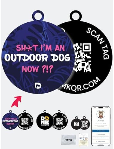 DDMK Smart Pet Tag Set | Includes 3 Tags | QR Code for Instant Alerts | Custom Pet Profiles | Durable & Waterproof | No Subscriptions or Fees |47-SHXT I AM an Outdoor Dog Now?