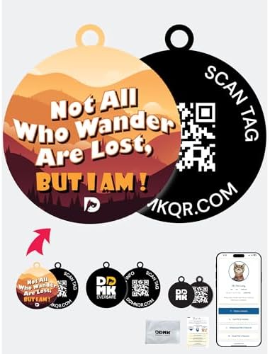 DDMK Smart Pet Tag Set | Includes 3 Tags | QR Code for Instant Alerts | Custom Pet Profiles | Durable & Waterproof | No Subscriptions or Fees |2-NOT All WHO Wander are Lost BUT I AM-2