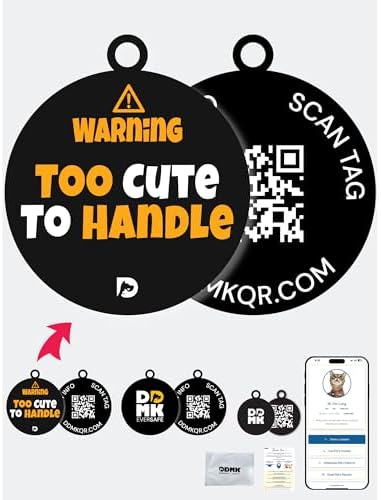 DDMK Smart Pet Tag Set | Includes 3 Tags | QR Code for Instant Alerts | Custom Pet Profiles | Durable & Waterproof | No Subscriptions or Fees |45-Too Cute to Handle