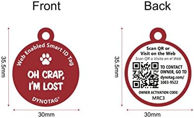 Dynotag Web Enabled Super Pet ID Smart Tag. Deluxe Coated Steel, with DynoIQ & Lifetime Recovery Service. Fun Series (Red:"Oh Crap, I'm Lost")