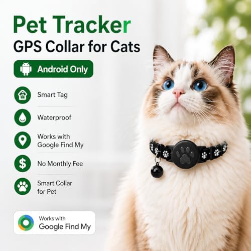 GPS Collar for Cats (Android Only) Smart tag,Pet Tracker,Waterproof Compatible with Google Find My,No Monthly Fee,Tracking Solution Smart Collar for Pet Safety,Small Large Cats