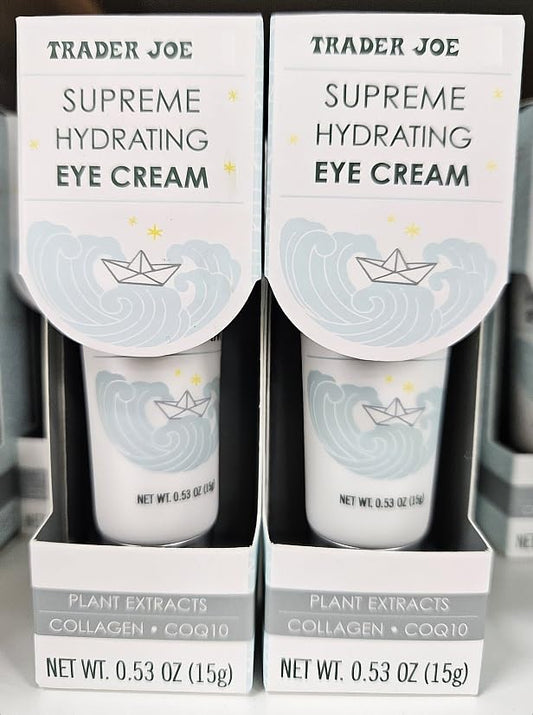 Trader Joe Supreme Hydrating Plant Extracts Collagen Coq10 Eye Cream 0.53oz 15g (Two Tubes)