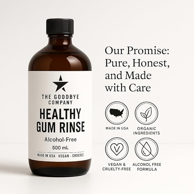 The Goodbye Company Healthy Gum Rinse – Handcrafted Natural Mouthwash for Bleeding Gums, Receding Gums & Fresh Breath | Organic Herbal Blend with Essential Oils | Small Batch Made in Florida