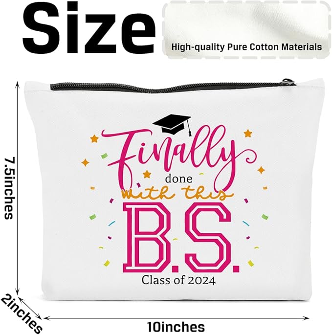 Graduation Gifts for Women, Class of 2024 Gifts, 2024 Graduation Congratulations Gifts Cosmetic Bag, Finally Done with This B.S. Makeup Bag, Cheer Up Birthday Gifts for Friend Sister