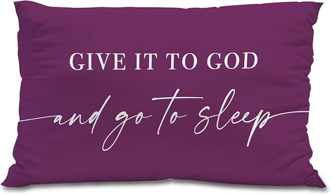 Give It to God and Go to Sleep, Decorative Pillows Cover for Bed, Throw Pillows Cover for Bed, 12x20 Inch Pillow Case, Decorative Bed Pillows Cover for Bedroom(12x20, Violet)