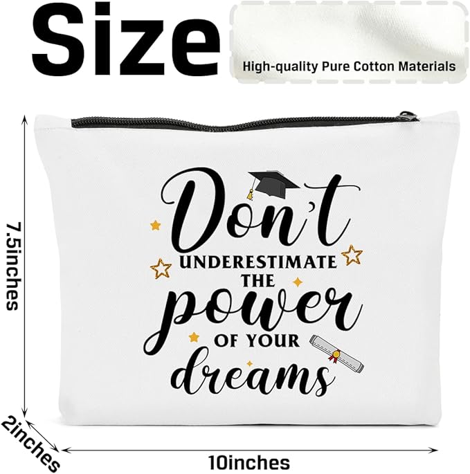 Graduation Gifts for Women, 2024 Graduation Congratulations Gifts Cosmetic Bag, Don't Underestimate The Power Makeup Bag, Inspirational Cheer Up Birthday Gifts for Friend Sister