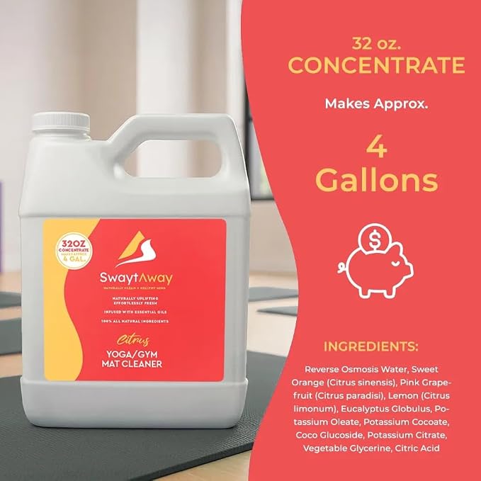SwaytAway Fitness Mat Cleaner Concentrate – 32oz/Make 4 Gal - No-Slip No-Residue Citrus Essential Oil Formula – USA Made Aromatherapy Yoga Mat Spray for Home & Studio – Natural Cleaning Solution