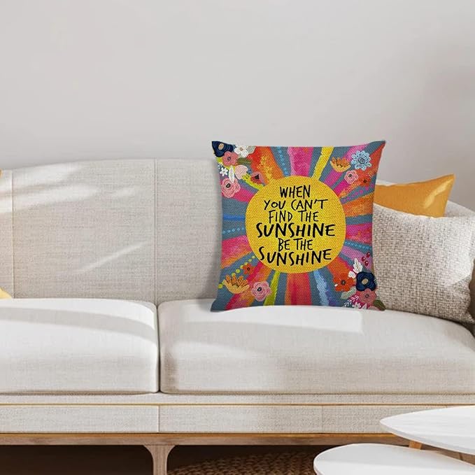 Littlefa Be The Sunshine Throw Pillow Cover,Bright Motivational Pillowcase | When You Can't Find The Sunshine Be the Sunshine Pillow Cover Decorative, Affirmation Colorful Throw Pillow Cover, 18×18 In