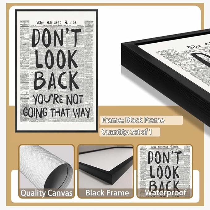 Framed Retro Black and White Newspaper Wall Art Dont Look Back Quote Poster | Trendy Inspirational Wall Decor Positive Motivational Affirmation Canvas Print Preppy Aesthetic Men Bedroom Artwork 16x24inch
