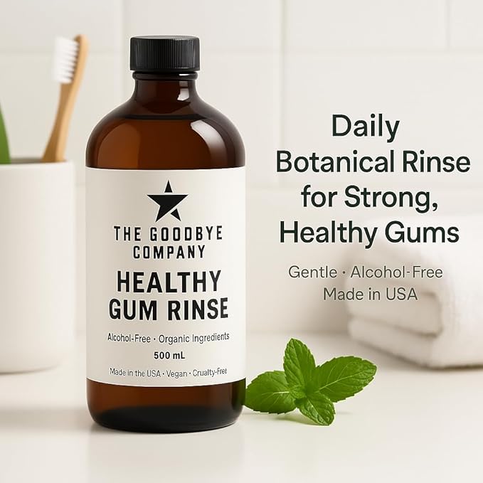 The Goodbye Company Healthy Gum Rinse – Handcrafted Natural Mouthwash for Bleeding Gums, Receding Gums & Fresh Breath | Organic Herbal Blend with Essential Oils | Small Batch Made in Florida