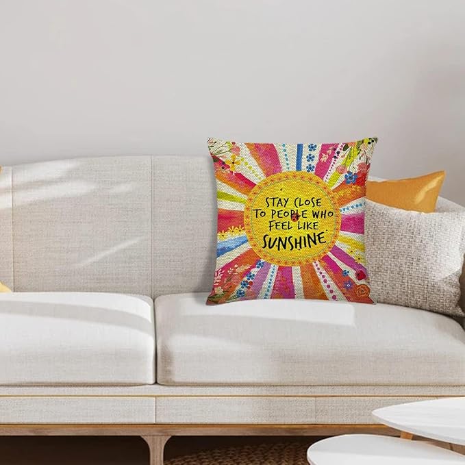 Littlefa Stay Close to People Who Feel Like Sunshine Throw Pillow Cover | Bright Colorful Throw Pillow Cover Cute Decorative Pillowcase with Inspirational Saying, Inspiring Sunshine Gifts for Women F