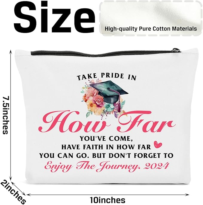 Graduation Gifts for Women, Class of 2024 Gifts, 2024 Graduation Congratulations Gifts Cosmetic Bag, Take Pride in How Far You've Come Makeup Bag, Cheer Up Birthday Gifts for Friend Sister