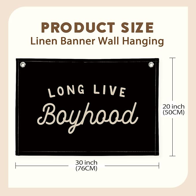 Long Live Boyhood Banner Boy Room Decor, Black Banner Flag Nursery Playroom Wall Decor for Bedroom Living Room Dorm Toddler Decorations Teen Boy Room Decor for kid banner Wall Hanging Linen Flag 30x20