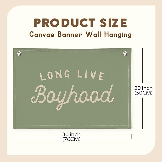 Long Live Boyhood Boys Room Decor, Sage Green Nursery Playroom Toddler Boy Linen Canvas Banner Wall Hanging Flag Baby Little Boy Kids Teen Room Bedroom Decorations, 30x20 Inch