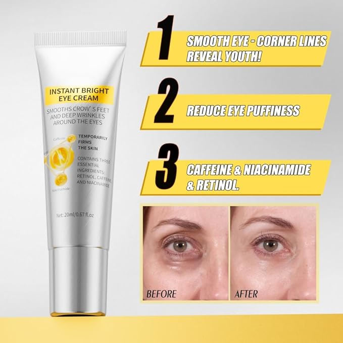 Instant Bright Eye Cream, Under Eye Tightener for Bags & Wrinkles, Anti-Aging, Dark Circles – Lifting, Smooth Fine Lines, Eye Treatment with Retinol, Caffeine & Niacinamide