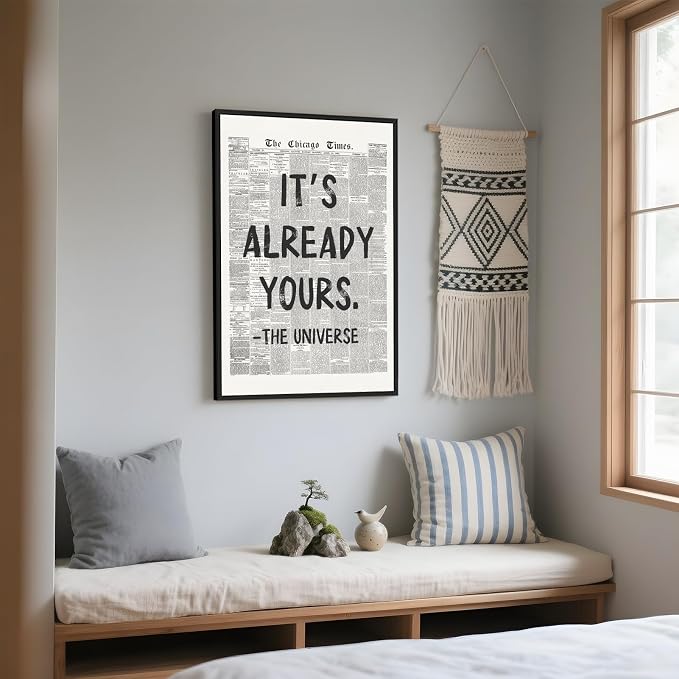 Framed Black And White Retro Newspaper Wall Art Motivational Office Decor | ItS Already Yours Universe Quote Poster Trendy Positive Inspirational Canvas Print for Bedroom Apartment Dorm 16x24inch