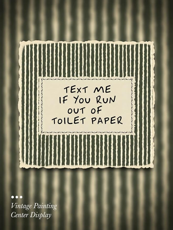 Gold Framed Wall Art, Funny Bathroom Canvas Prints, Text Me If You Run Out Of Toilet Paper Picture Wall Decor, Striped Humorous Decor for Bathroom Toilet Restroom 12x16 inch