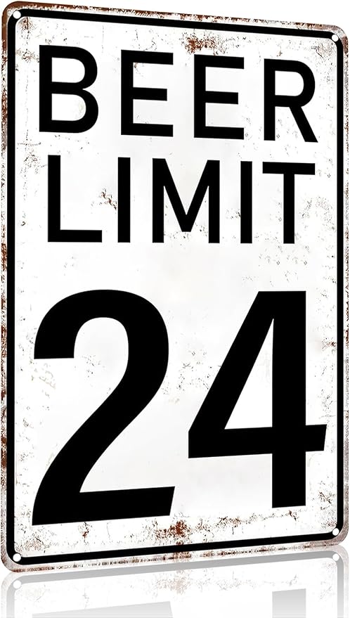Crazysign Bar Accessories Vintage Beer Limit 24 Tin Sign for Home Bar Man Cave Garage Basement Decor 8X12 Inch (3396)