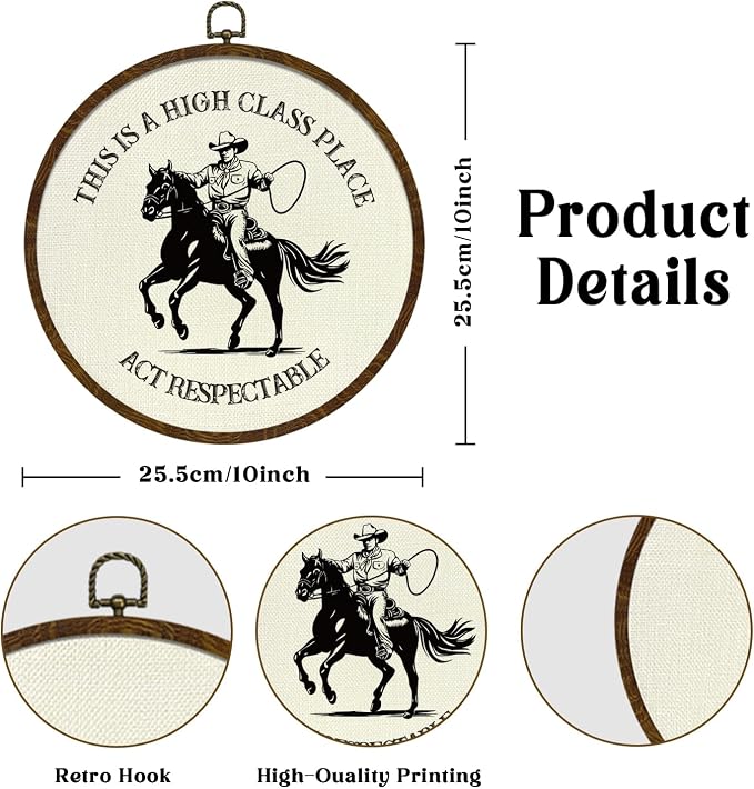 Round Wall Art Framed,Funny Cowboy Round Wall Decor –This Is a High Class Place- Rustic Western Decor for Living Room, Bar, Cabin, or Farmhouse,Gallery Space,10 In Diameter (Western cowboy)