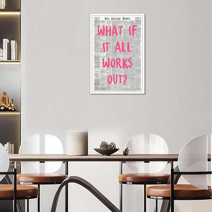 Drimiler What If It All Works Out Poster Retro Newspaper Pink Font Canvas Wall Art Positive Affirming Quote Minimalist Prints Painting For Home Bedroom Dorm Wall Decor 24x36in Unframed