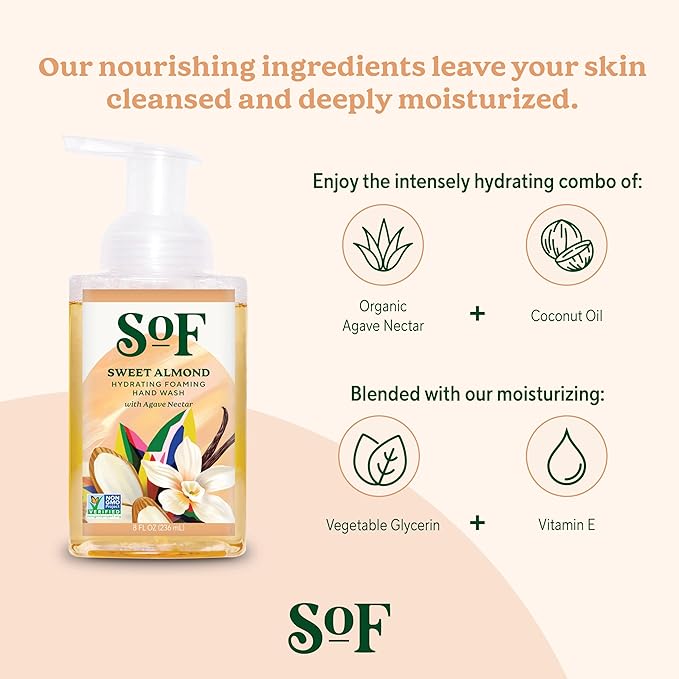 SoF Hydrating Foaming Hand Wash - With Organic Agave Nectar & Coconut Oil- Vegan & Non GMO- Free From Phthalates, Sulfates & Parabens- Sweet Almond - 8 oz Bottle 6 Pack