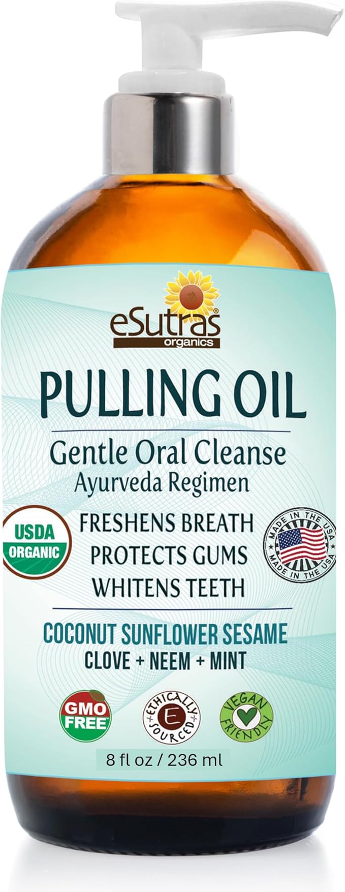 eSutras Pulling Oil Pure Herbal Mouthwash Organic Coconut Sesame Sunflower Oils + Mint Neem Clove Safely Whitens Teeth Refreshes Breath Strengthens Gums