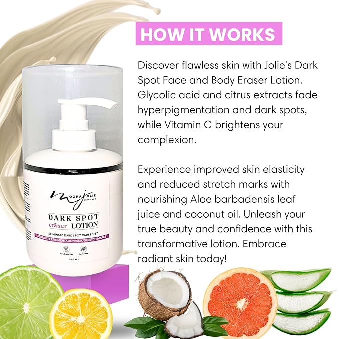 Moona Jolie Dark Spot Eraser Skin Nourishing Lotion - Hydrating Lotion for Face & Body - Improves Appearance of Acne Scars, Stretch Marks & Uneven Skin Tone with Vitamin C (250ML)
