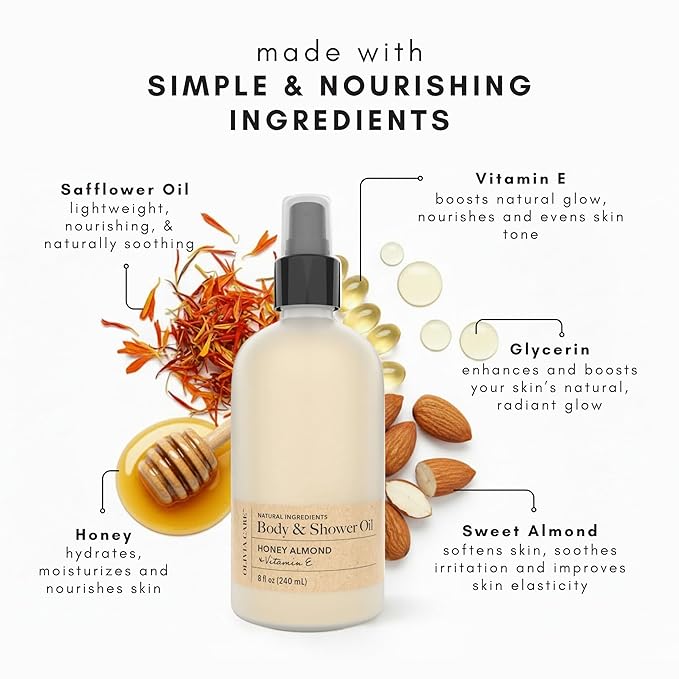 Olivia Care Nourishing Honey Almond Body Oil with Vitamin E: In-Shower Bliss for All Skin Types - 8 Fl Oz. (Honey Almond and Vitamin E)