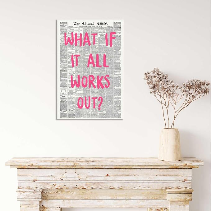 Drimiler What If It All Works Out Poster Retro Newspaper Pink Font Canvas Wall Art Positive Affirming Quote Minimalist Prints Painting For Home Bedroom Dorm Wall Decor 8x12in Wframed