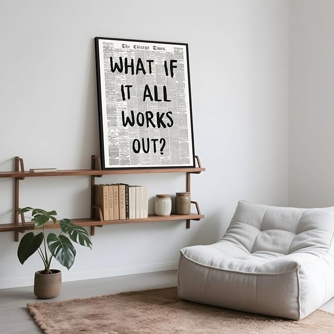 Framed What If It All Works Out Wall Art Black and White Newspaper Poster | Retro Positive Motivational Canvas Print Painting Inspirational Quote Picture Decor for Office Home Bedroom Dorm 16x24inch
