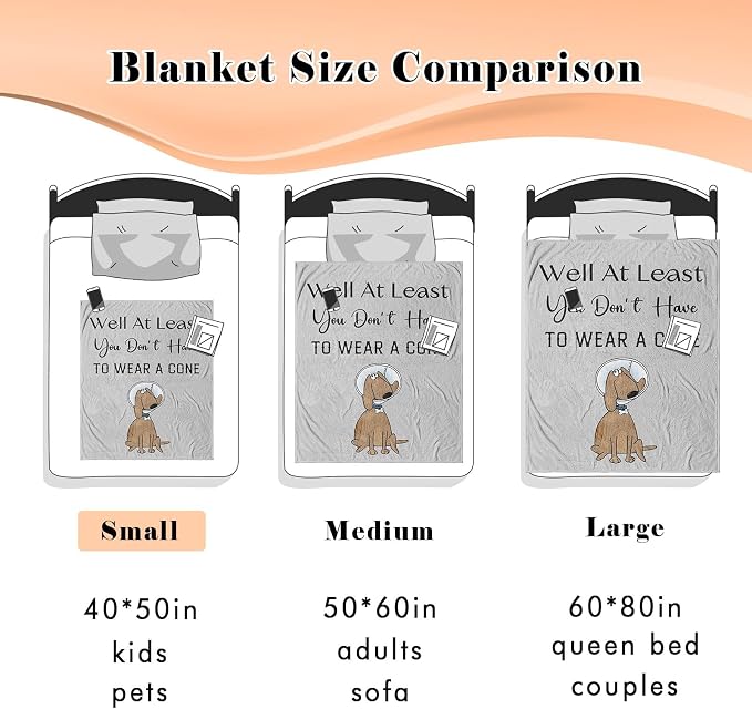 Get Well Gifts for Women/Men After Surgery, Sympathy Gift, Feel Better/Get Well Soon Gifts for Women, Surgery Recovery Gifts for Men, at Least You Dont Have to Wear A Cone Blanket 40"x50"