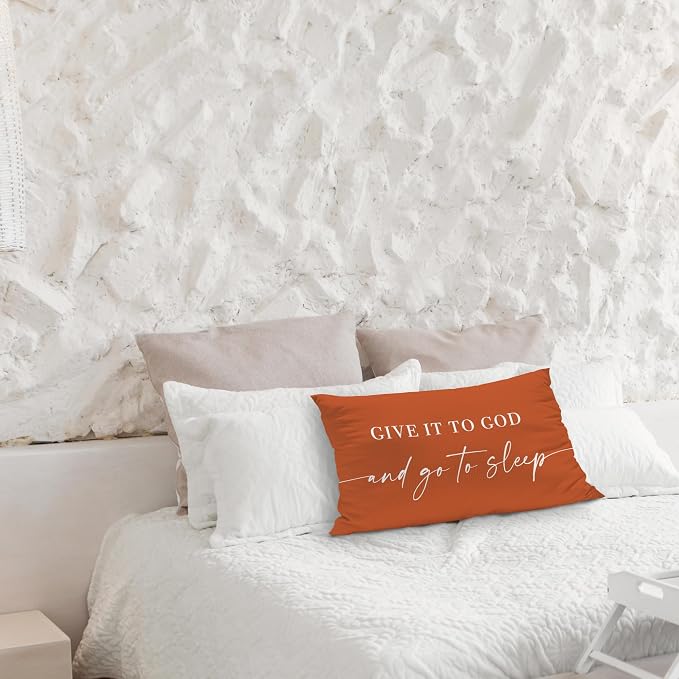 Give It to God and Go to Sleep, Decorative Pillows Covers for Bed, Throw Pillows Cover for Bed,12x20 Pillow Cover,Decorative Bed Pillows for Bedroom Room(12x20, Orange)