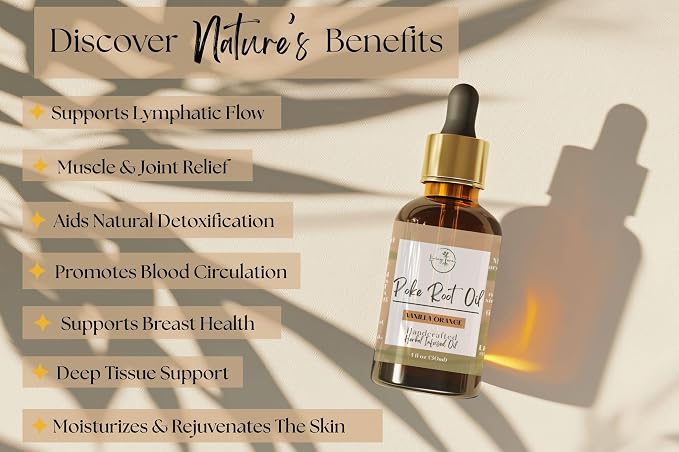 Organic Poke Root Oil | Vanilla Orange Essential Oil Scented | Vegan Lymphatic Support | Cysts, Boils, Fibroids, Swollen Lymph Nodes, Breast & Joint | Small Batch Made in The USA