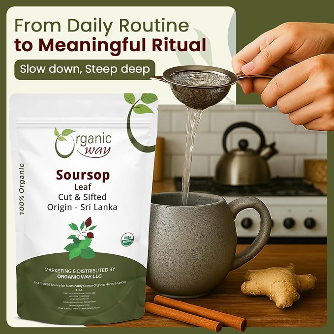 Organic Way Dried Soursop Leaf Coarse Cut (Annona Muricata) - Herbal Tea | Vegan, Non GMO & Gluten Free | Kosher Certified & Resealable Bag | 100% Raw from Sri Lanka (1Lb, 16 Oz)