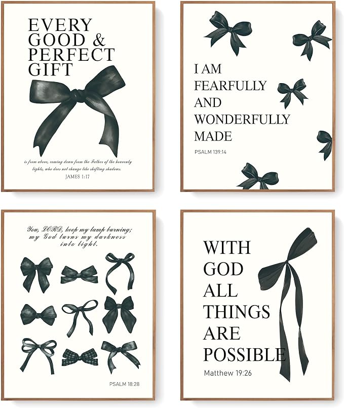 LARTSFRO Coquette Black Bow Bible Wall Art Decor Posters, Black Bow Room Bedroom Bathroom Dorm Wall Art Decor Aesthetic for Teen Girls Gifts, Inspirational Bible Verses Bow Wall Decor, 12x16 Inch Set of 4 Pcs Bow Pictures (UNFRAMED)