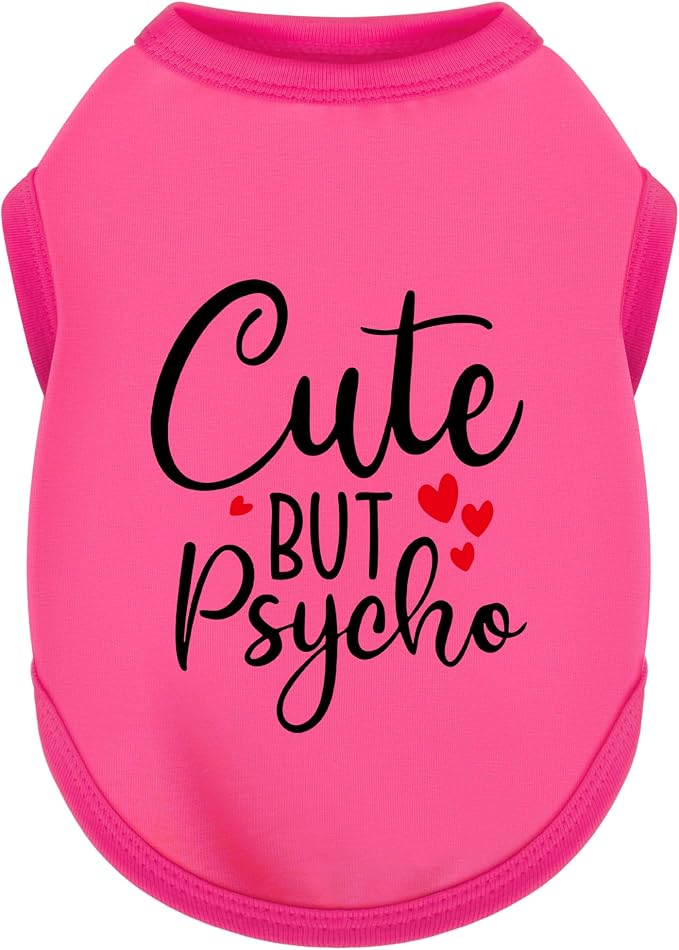 Expressive Cotton Dog Apparel: Soft, Lightweight Puppy Shirt Vest for Small and Medium Dogs, Featuring the Playful 'Cute but Psycho' Slogan Print Rose Red Small