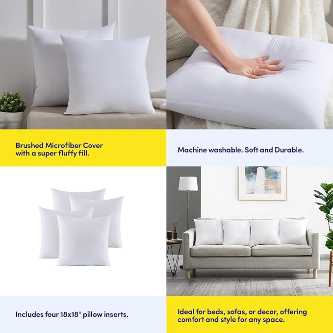 18X18 Pillow Inserts - Throw Pillow Set - Cushion Inserts for Decorative Throw Pillows Covers - Soft & Supportive Pillows for Couch, Sofa, Bed, or Chair, 4 Pack - 18" x 18"
