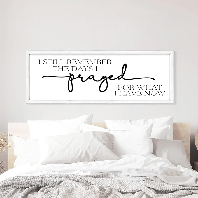 Large Wall Art - "I Still Remember The Days I Prayed for What I Have Now" - Inspiring Farmhouse Wall Decor for Bedroom, Above Bed Wall Decor, Living Room, or Dining Room Display, Rustic Bedroom Wall Art for Home Decor