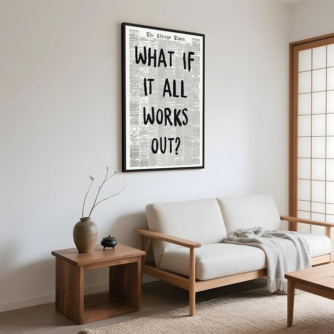 Framed What If It All Works Out Wall Art Black and White Newspaper Poster | Retro Positive Motivational Canvas Print Painting Inspirational Quote Picture Decor for Office Home Bedroom Dorm 16x24inch