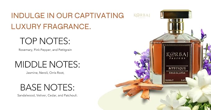 KORBAJ PARFUMS Mystique - Arabian Perfume for Women and Men, EDP Mens Cologne with Rosemary, Pink Pepper, Petitgrain - Jasmine, Neroli, Orris Root, Ylang-Ylang- Sandalwood, Patchouli Perfume 100ml
