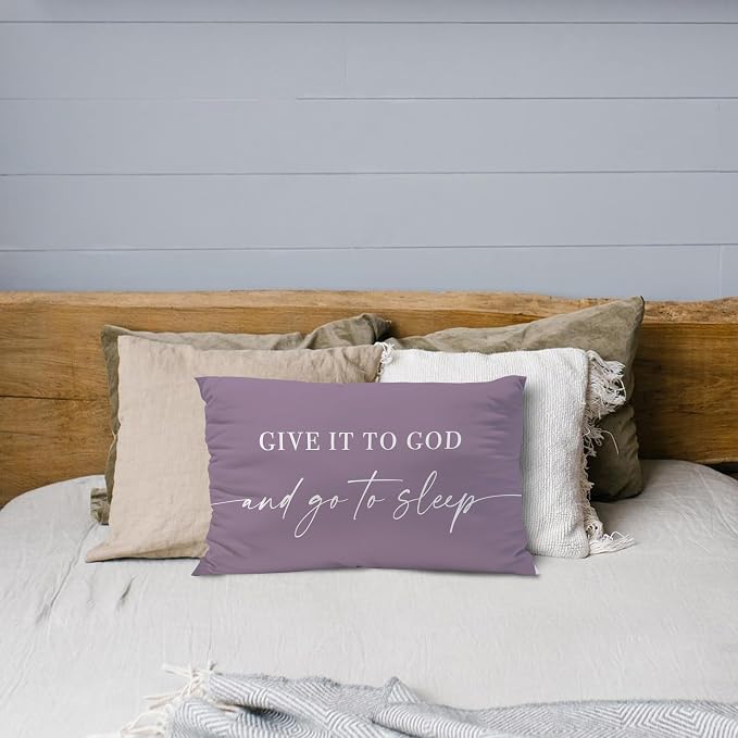 Give It to God and Go to Sleep, Decorative Pillows Cover for Bed, Throw Pillows Cover for Bed, 12x20 Inch Pillow Case, Decorative Bed Pillows Cover for Bedroom(12x20, Medium Grey)