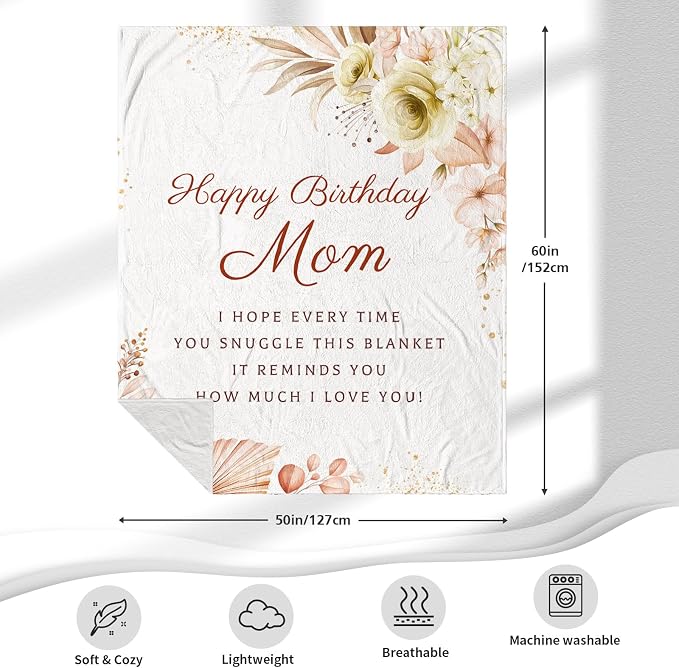 Birthday Gifts for Mom, Mom Birthday Gifts from Daughter Son, Unique Gift for Mothers Birthday, Mothers Bday Gift Fleece Blanket 60 x 50 Inch