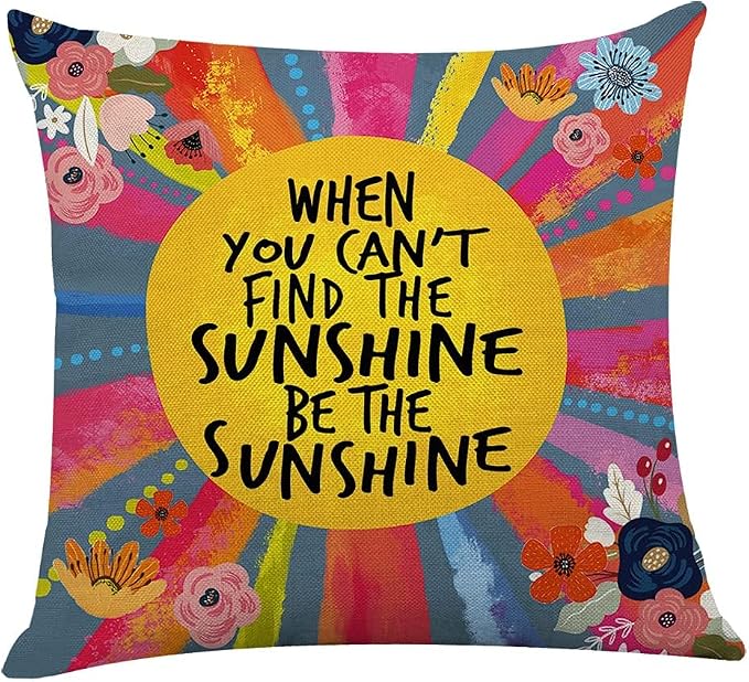 Littlefa Be The Sunshine Throw Pillow Cover,Bright Motivational Pillowcase | When You Can't Find The Sunshine Be the Sunshine Pillow Cover Decorative, Affirmation Colorful Throw Pillow Cover, 18×18 In